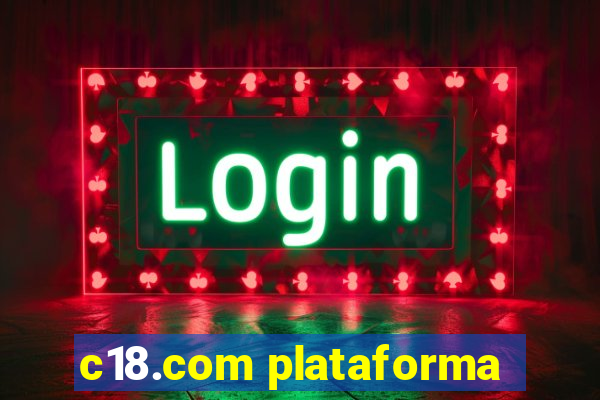 c18.com plataforma